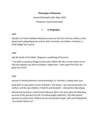 Philosophy of Nietzsche  Aurora Philosophy Club. May, 2020  Presenter: Vassili Kolomatski I.  N.