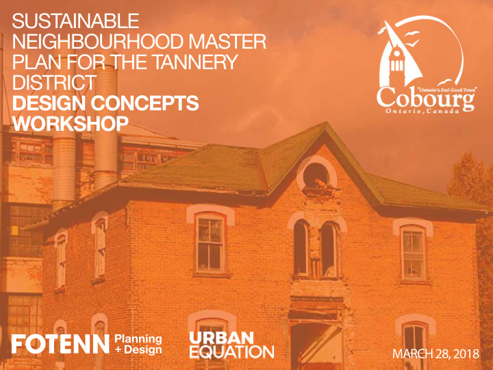 sustainable neighbourhood master plan for the tannery