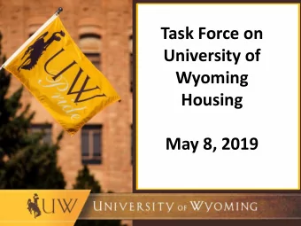 Housing  May 8, 2019  Agenda:  1. 2018 Task Force Overview - Alex Kean  2. HB0293 Overview - David