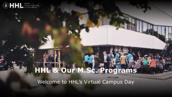 HHL &amp; Our M.Sc. Programs  Welcome to HHLs Virtual Campus Day  3 Reasons to go for a  Master