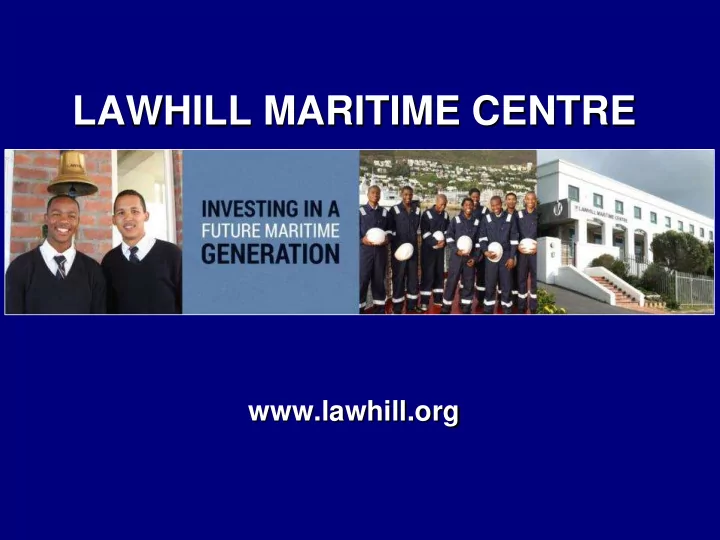 lawhill maritime centre