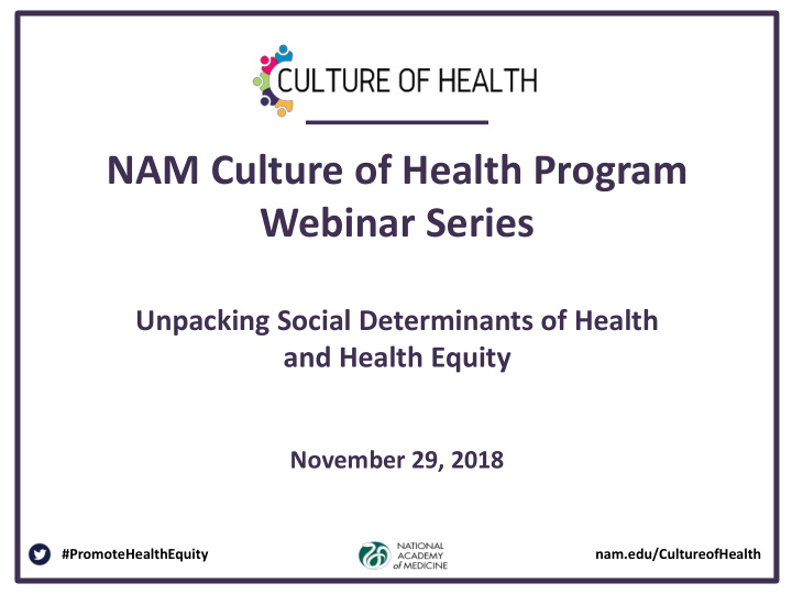 nam culture of health program webinar series