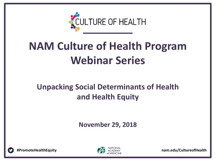 nam culture of health program webinar series