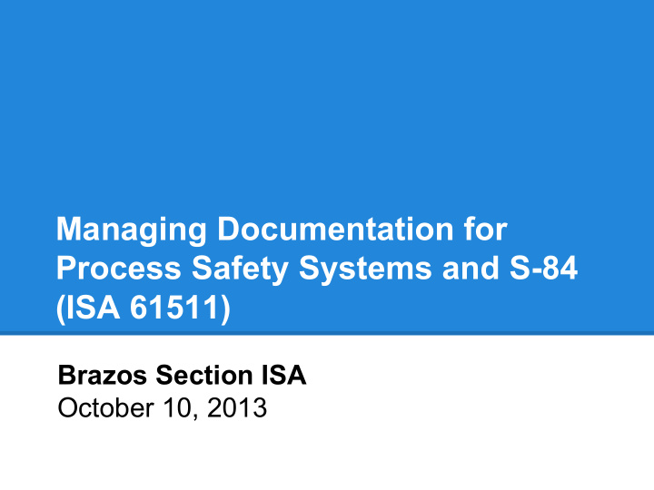 managing documentation for process safety systems and s