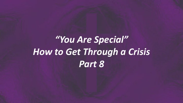 you are special