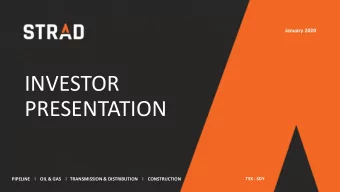 PRESENTATION  TSX : SDY  PIPELINE    l  OIL &amp; GAS    l TRANSMISSION &amp; DISTRIBUTION    l
