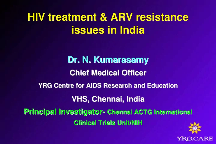 hiv treatment arv resistance issues in india