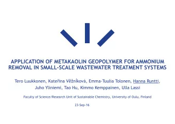 APPLICATION OF METAKAOLIN GEOPOLYMER FOR AMMONIUM  REMOVAL IN SMALL-SCALE WASTEWATER TREATMENT