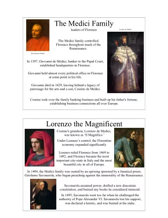The Medici Family  leaders of Florence  Cosimo de Medici  The Medici family controlled  Florence