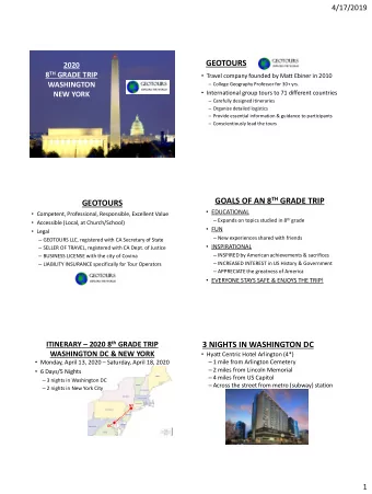 GEOTOURS  2020 8 TH GRADE TRIP  Travel company founded by Matt Ebiner in 2010  College