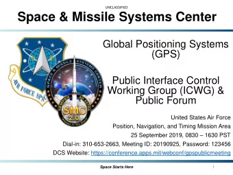 Space &amp; Missile Systems Center  Global Positioning Systems  (GPS)  Public Interface Control