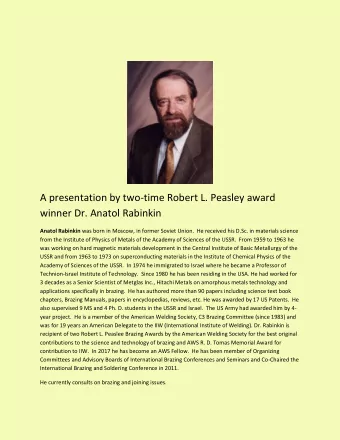 A presentation by two-time Robert L. Peasley award  winner Dr. Anatol Rabinkin Anatol Rabinkin was