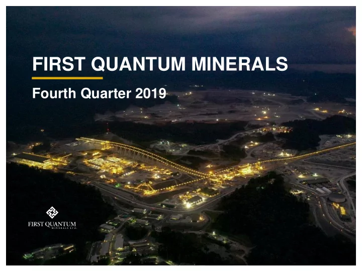 first quantum minerals