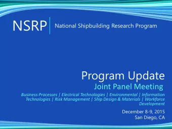 NSRP  National Shipbuilding Research Program  Program Update  Joint Panel Meeting  Business