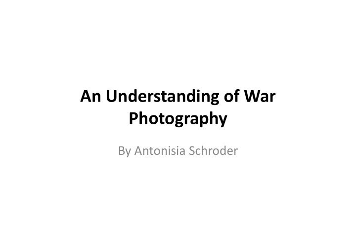 an understanding of war photography
