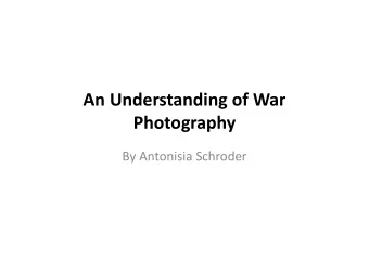 An Understanding of War  Photography By Antonisia Schroder Introducing war photography The Valley