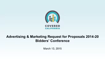 Advertising &amp; Marketing Request for Proposals 2014-20  Bidders Conference  March 13, 2015