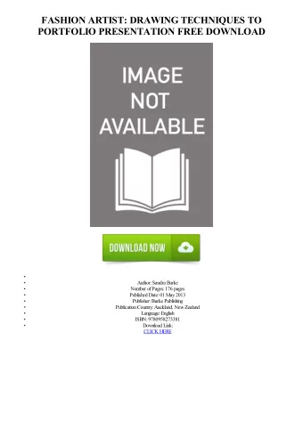 FASHION ARTIST: DRAWING TECHNIQUES TO  PORTFOLIO PRESENTATION FREE DOWNLOAD  Author: Sandra Burke