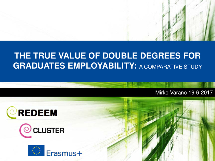 the true value of double degrees for