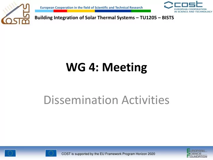 wg 4 meeting dissemination activities