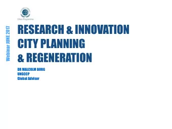 RESEARCH &amp; INNOVATION  7  1  0  2  E  CITY PLANNING  N  U  J  r  a  n  &amp; REGENERATION  i  b