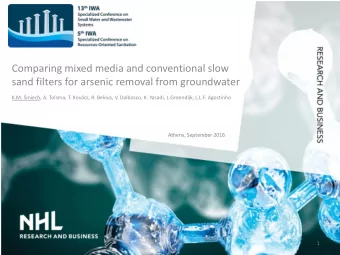 Comparing mixed media and conventional slow  sand filters for arsenic removal from groundwater K.M.