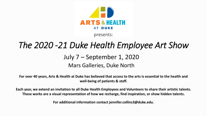 the 2020 21 duke health emplo loyee art show