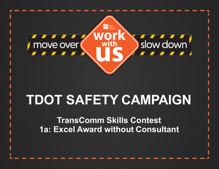 tdot safety campaign
