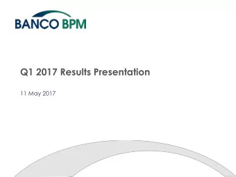 Q1 2017 Results Presentation  11 May 2017  DISCLAIMER  This presentation has been prepared by Banco