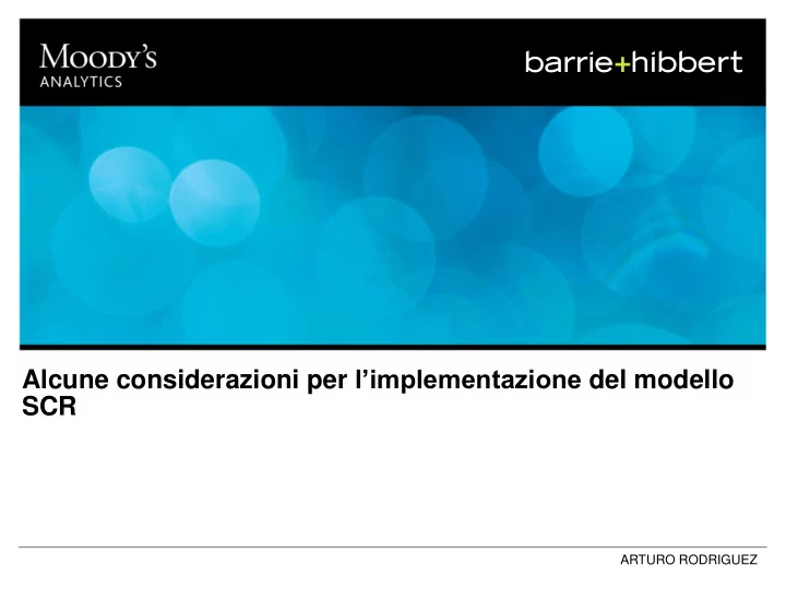 alcune considerazioni per l implementazione del modello