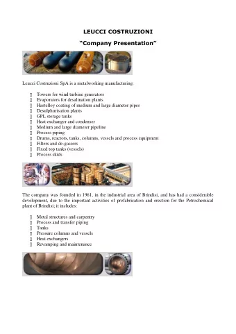 LEUCCI COSTRUZIONI  Company Presentation   Leucci Costruzioni SpA is a metalworking
