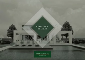 RESIDENCY  IN SPAIN  R e s i d e n c y  i n  S p a i n  1  A G E N D A  01. SPANISH GOLDEN VISA