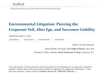 Environmental Litigation: Piercing the  Corporate Veil, Alter Ego, and Successor Liability