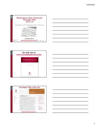 5/24/2016  Washington State University  Strategic Plan  2014-19  Overview and Implementation