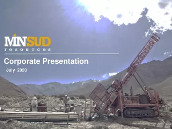 Corporate Presentation  July  2020  Disclaimer The content of this Chita Valley Project