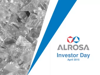 Investor Day  April 2015  Disclaimer The information contained herein has been prepared for the use
