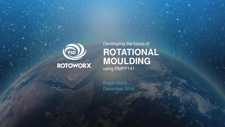 rotational moulding
