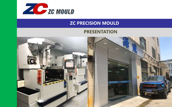zc precision mould presentation
