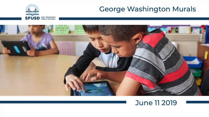 george washington murals june 11 2019