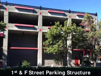 1 st &amp; F Street Parking Structure  First, a bit  on murals  Oldest  surviving  mural