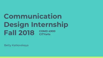 Communication  Design Internship Fall 2018  COMD 4900  CITYarts  Betty Katkovskaya  About CITYarts