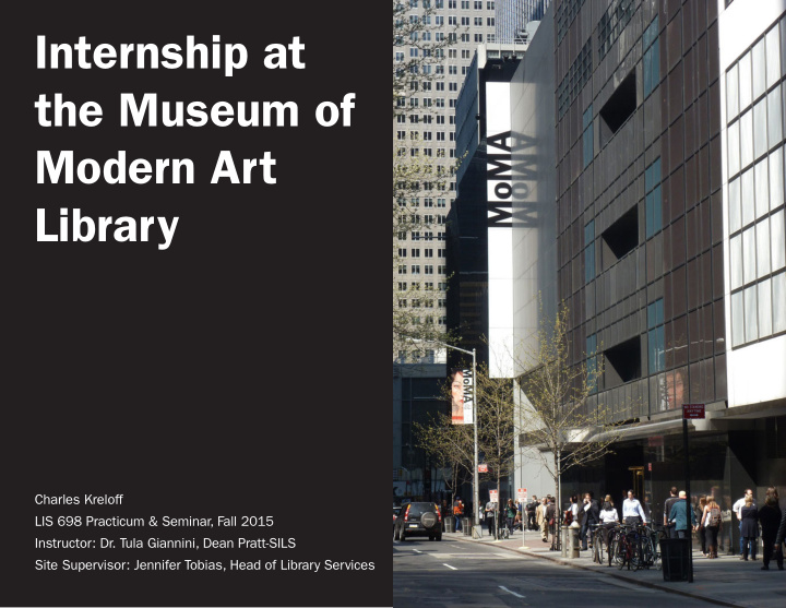 internship at the museum of modern art library