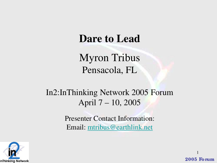 dare to lead myron tribus