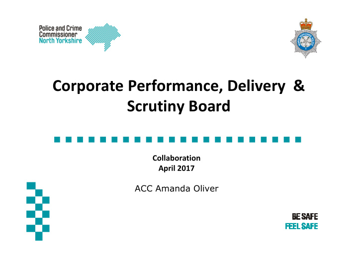corporate performance delivery scrutiny board