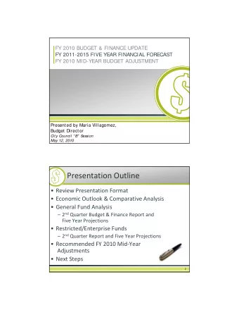 Presentation Outline  Review Presentation Format  Economic Outlook &amp; Comparative Analysis