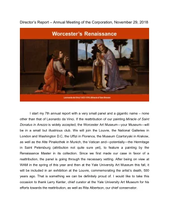 Directors Report  Annual Meeting of the Corporation, November 29, 2018  I start my 7th annual