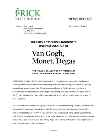 THE FRICK PITTSBURGH ANNOUNCES  2018 PRESENTATION OF PITTSBURGH, October 5, 2017  The Frick