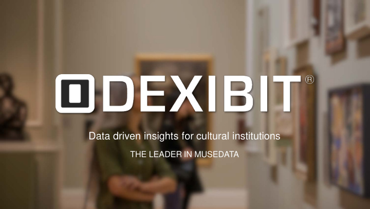data driven insights for cultural institutions