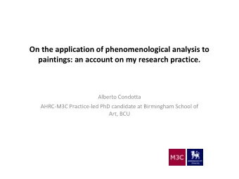 On the application of phenomenological analysis to  paintings: an account on my research practice.
