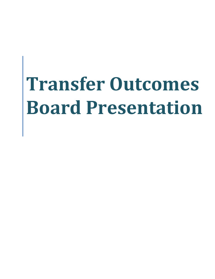 transfer outcomes board presentation